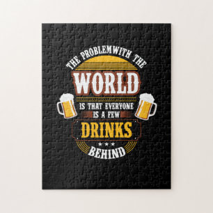 Beer Drinker Everyone is a Few Drinks Behind Birth Puzzle