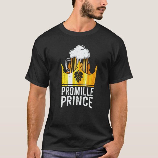Beer drinker promille prince Malle party festival T-Shirt (Vorderseite)