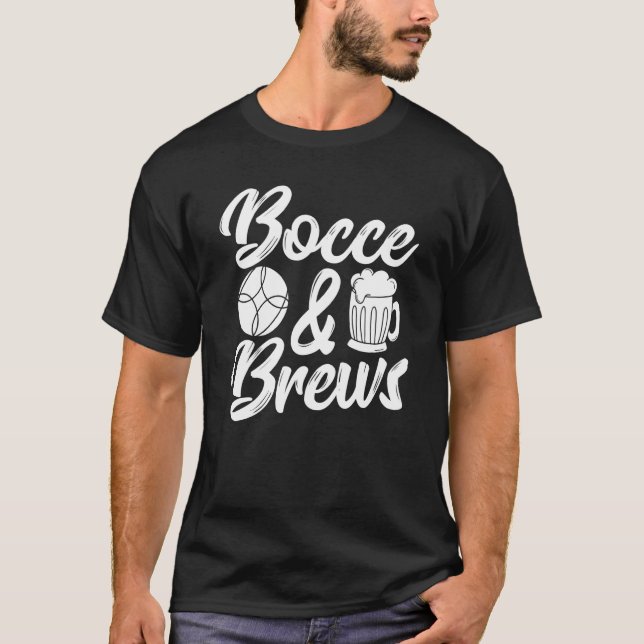 Beer Drinking Italian Bowling Game Beer Drinker Bo T-Shirt (Vorderseite)
