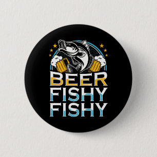 Beer Fishy Fishy Fisherman Ret Button