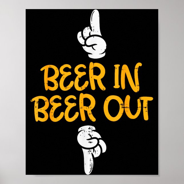 Beer In Out Funny Alcohol Drinking Team Squad Men  Poster (Vorne)