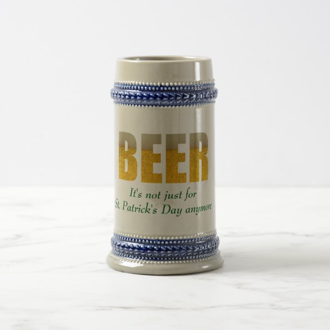 Beer - It's Not Just For St. Patrick's Day Anymore Bierglas (Mittel)