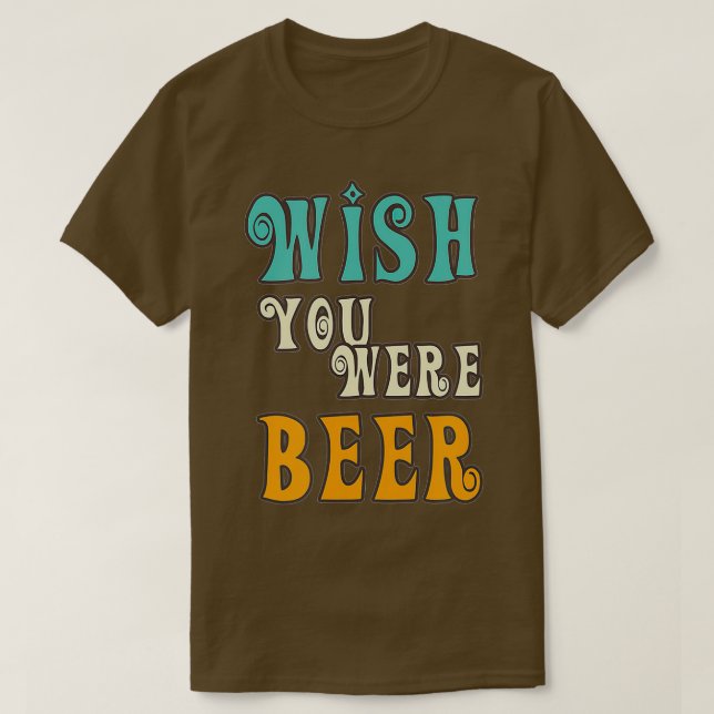 Beer Lover - wünscht, Sie wären ein Retro Funny Dr T-Shirt (Design vorne)