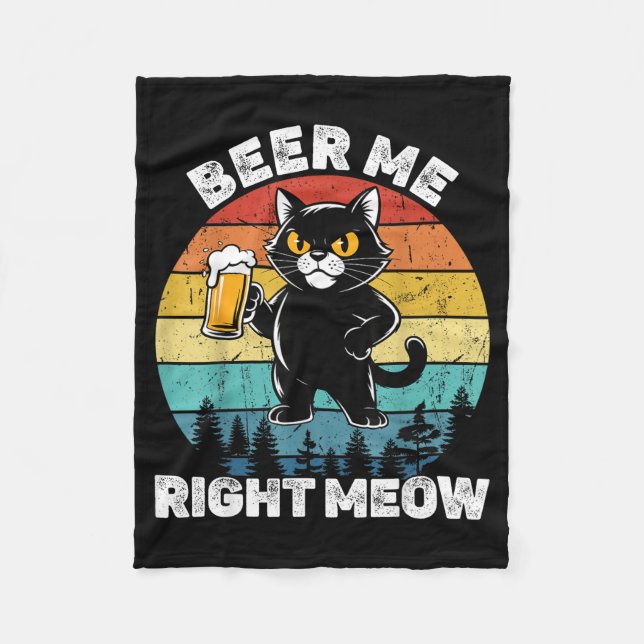 Beer Me Right Meow Funny Cat Drinking Humor  Fleecedecke (Vorderseite)