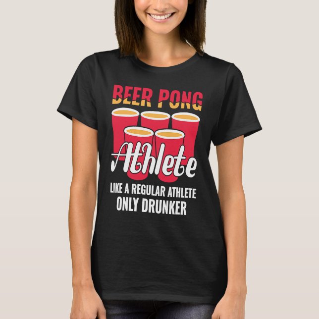 Beer Pong Athlete  Definition Beer  Beer Pong T-Shirt (Vorderseite)