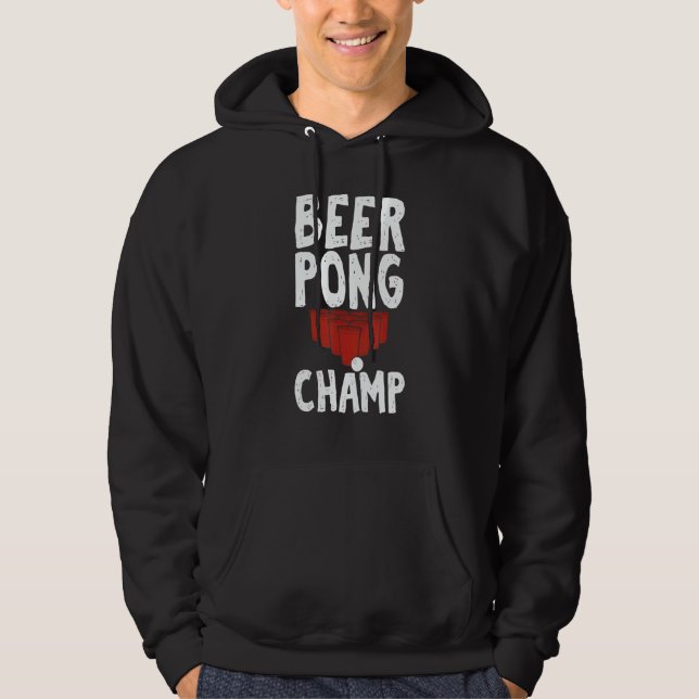 Beer Pong Champ  for Unisex Drinking Game Hoodie (Vorderseite)