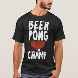 Beer Pong Champ für Unisex Drink Game T-Shirt