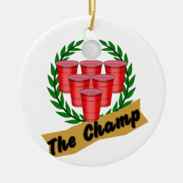 Beer Pong Champ Keramik Ornament