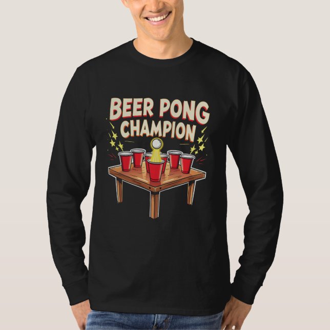 Beer Pong Champion Ping Pong Drink T-Shirt (Vorderseite)