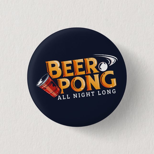 Beer Pong Ganzes abends Long Summer Party Button (Vorderseite)