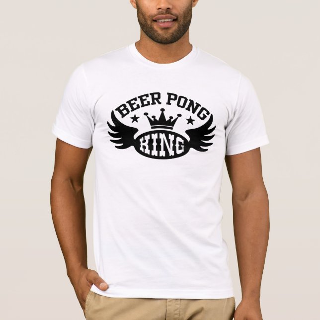 Beer Pong King T-Shirt (Vorderseite)