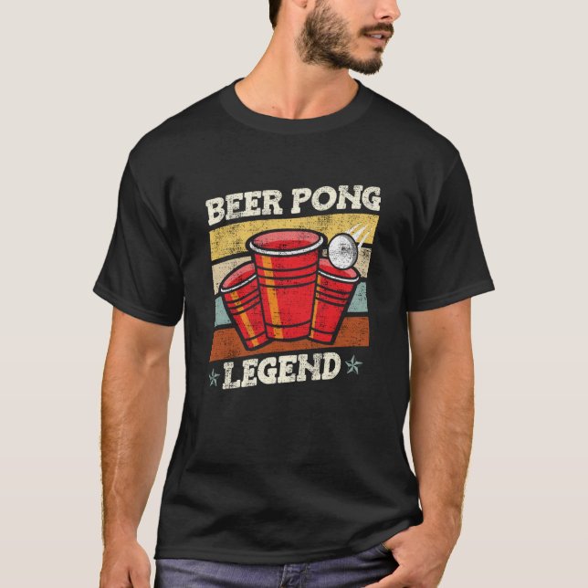 Beer Pong Legend Beer Pong Party Beer Pong  3 T-Shirt (Vorderseite)