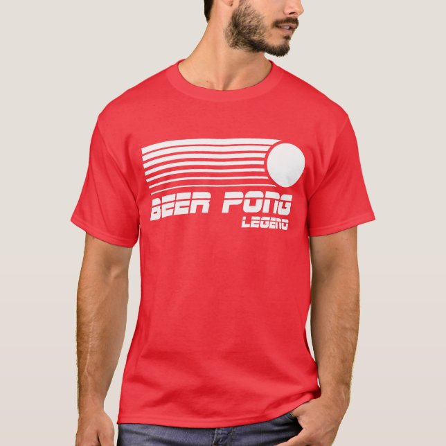 Beer Pong Legend T Shirt (Vorderseite)
