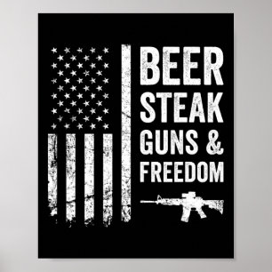 Beer Steak Guns and Freedom - US Grillen American Poster