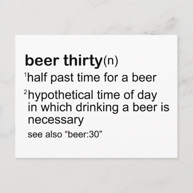 Beer Thirty Postkarte (Vorderseite)