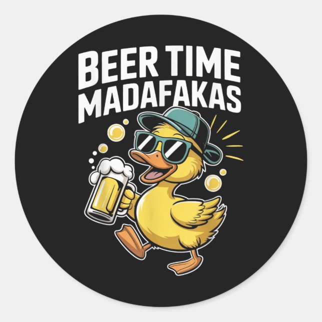 Beer Time Madafakas Funny Ducks Runder Aufkleber (Vorderseite)