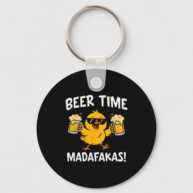 Beer Time Madafakas Funny Meme Duck With Beer Chic Schlüsselanhänger (Vorderseite)