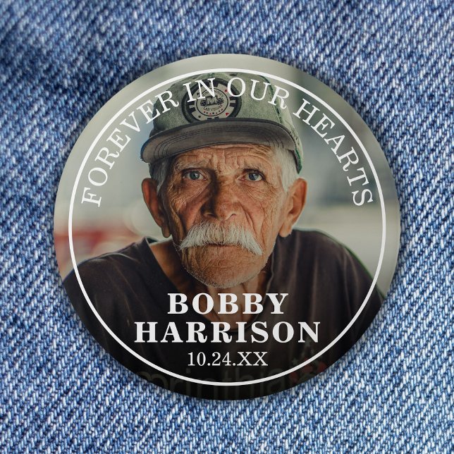 Beerdigung für immer in unseren Herzen | FOTO Button (Von Creator hochgeladen)