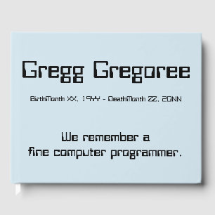 Beerdigung/Gästebuch für Computerprogrammierer Gästebuch