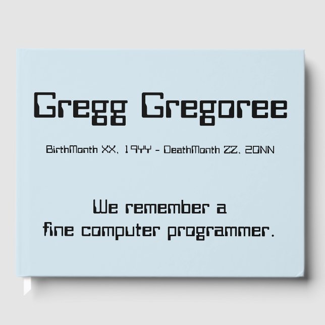 Beerdigung/Gästebuch für Computerprogrammierer Gästebuch (Vorderseite)