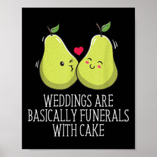 Beerdigungen mit Kuchen-Hochzeitspaziergänger und  Poster