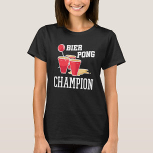 Beerpong Drinking Game Beer Drink Beer Pong Ch T-Shirt