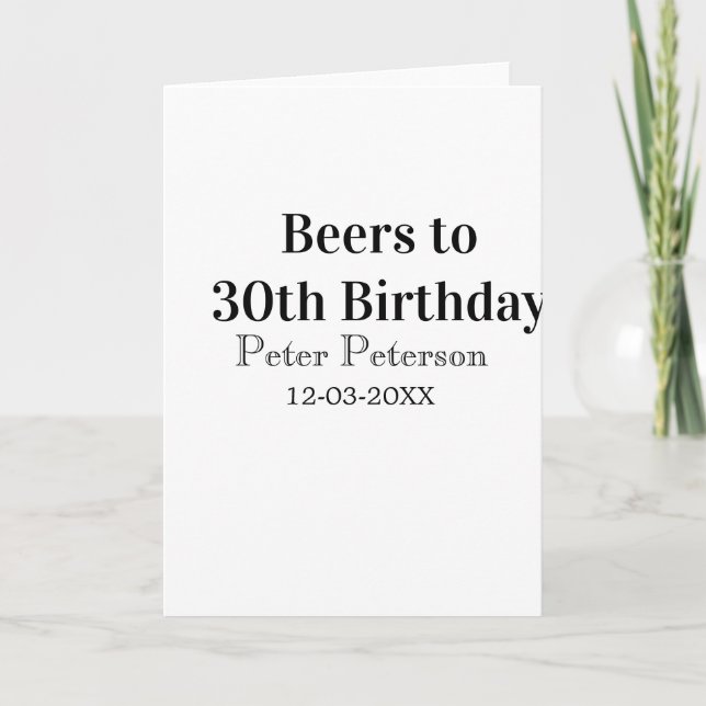 Beers to 30th birthday name date man stylishSimple Karte (Vorderseite)