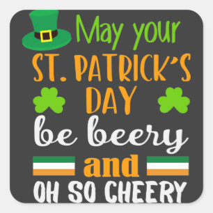 Beery Cheery St. Patrick's Day Quadratischer Aufkleber