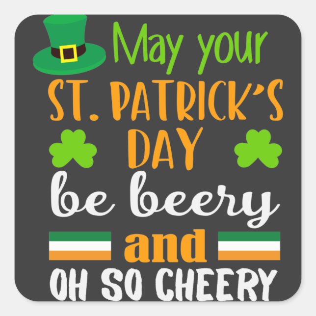 Beery Cheery St. Patrick's Day Quadratischer Aufkleber (Vorderseite)