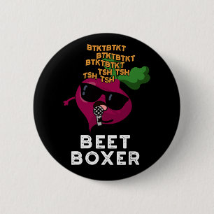 Beet Boxer Funny Beatbox Veggie Pun Dark BG Button