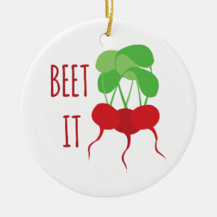 Beet It Keramik Ornament