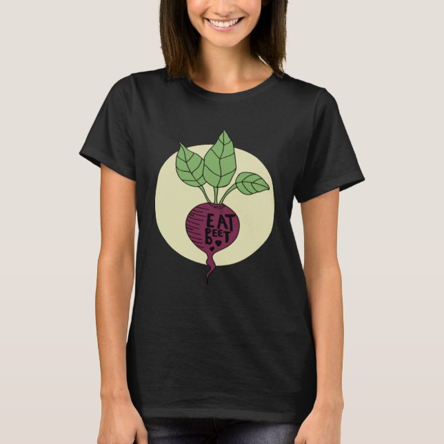 Beet Vegetable Vegan Plant Based Diet Healthy Food T-Shirt (Vorderseite)