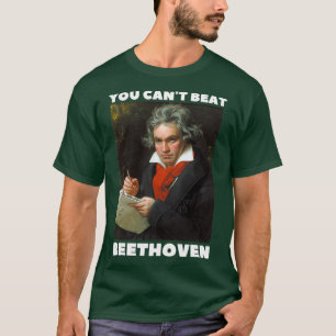 Beethoven kann man nicht schlagen T-Shirt