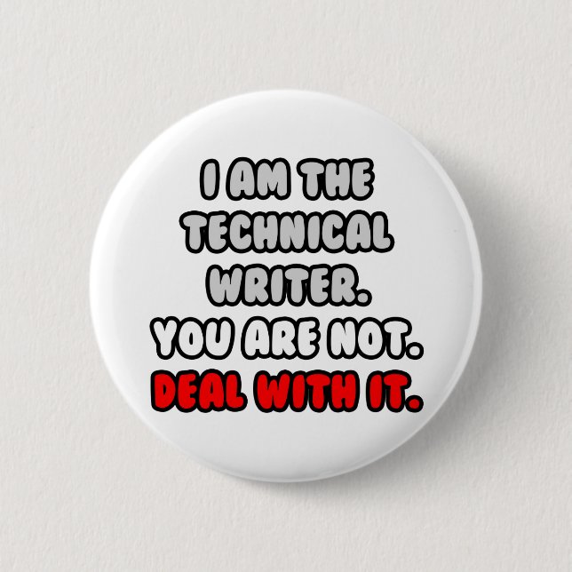 Befassen Sie sich damit ... Funny Technical Writer Button (Vorderseite)