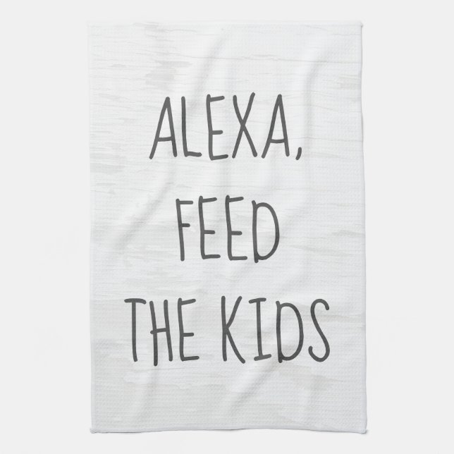 Befehl zum Füttern der Kinder Alexa Humor  Geschirrtuch (Vertikal)