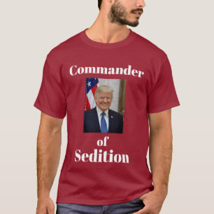 Befehlshaber des Sedition-T - Shirt