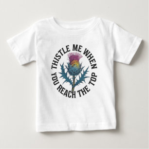 Befeuchte mich, wenn du die oberste Thistle-Blume Baby T-shirt