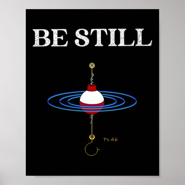Befischen Sie noch meditationsInspiriert Fischerei Poster (Vorne)