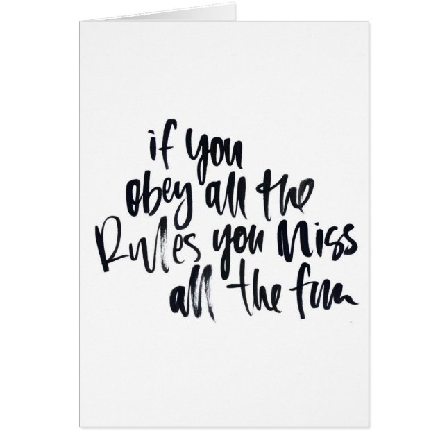 Befolgen Sie alle Regeln, die Sie die ganze (Vorne)