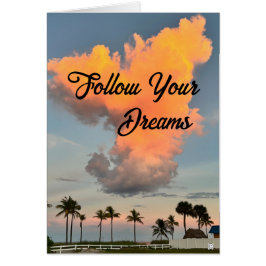 Befolgen Sie Ihre Träume Inspirationskarte