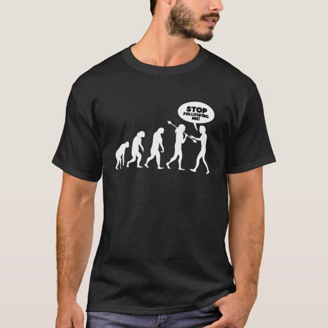 Befolgen Sie mir die Evolution T-Shirt (Vorderseite)