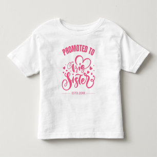 Befördert in große Schwester, Costum Datum Kleinkind T-shirt
