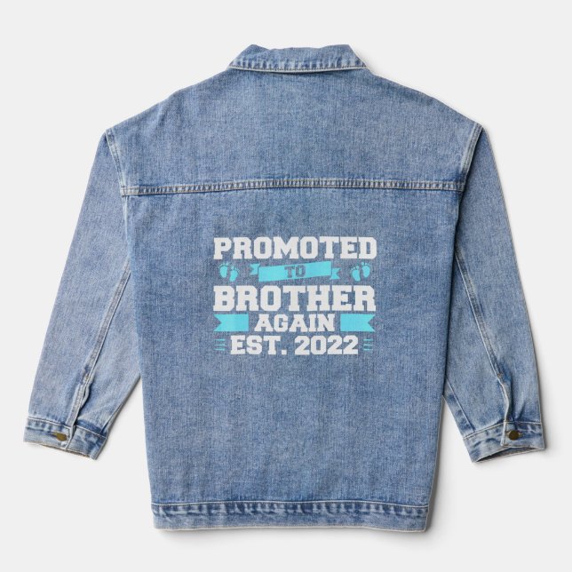 Befördert, um wieder zu Bruder Est2022 Big Brother Jeansjacke (Rückseite)