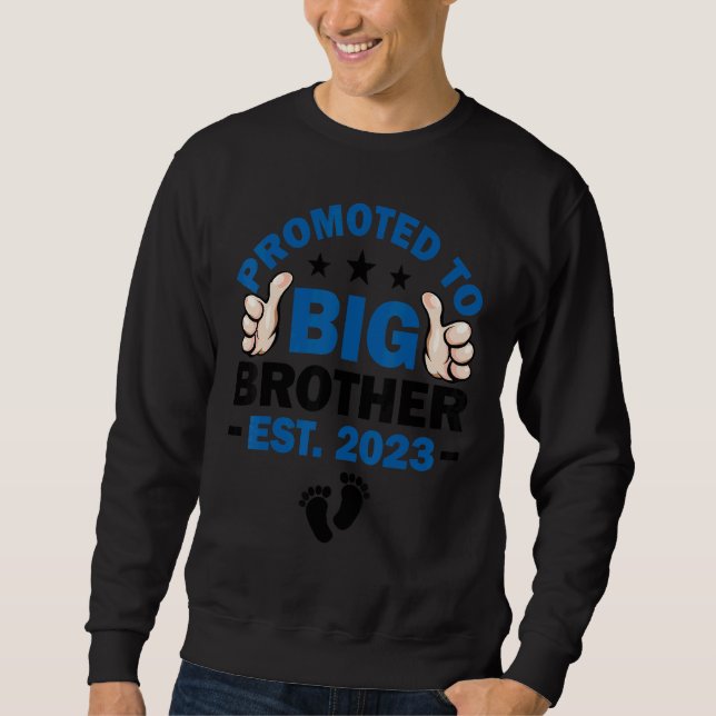 Befördert zu Big Bro werde ich ein großer Bruder s Sweatshirt (Vorderseite)
