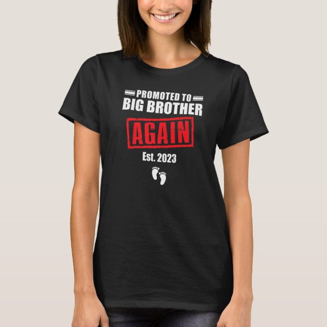 Befördert zu Big Brother wieder Schwangerschaft An T-Shirt (Vorderseite)