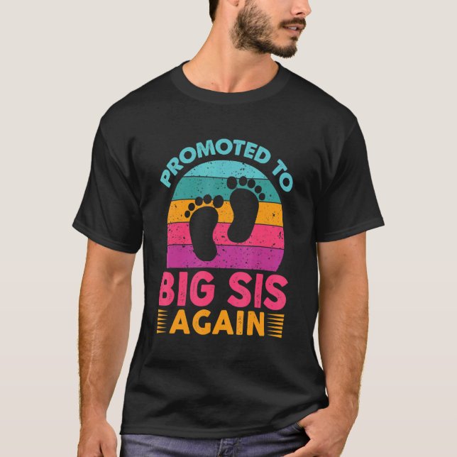 Befördert zu Big Sis wieder werde ich ein großes S T-Shirt (Vorderseite)