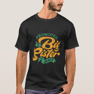 Befördert zu Big Sister Est 2023 Big Sister endlic T-Shirt