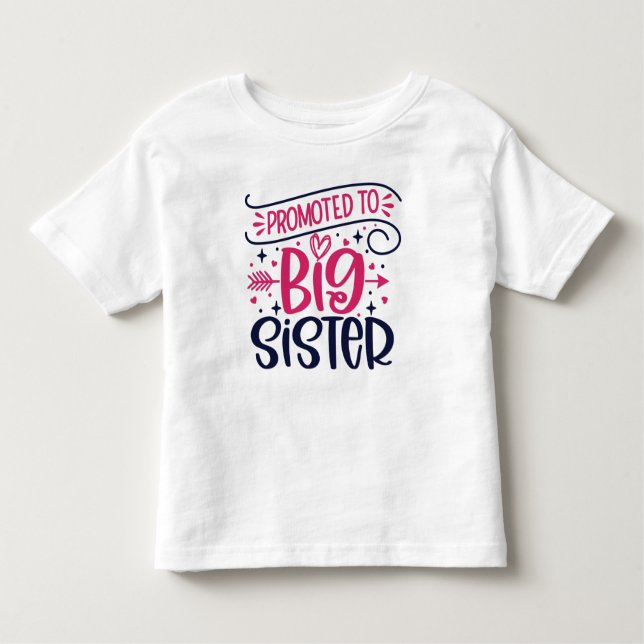 Befördert zu Big Sister Kleinkind T-shirt (Vorderseite)