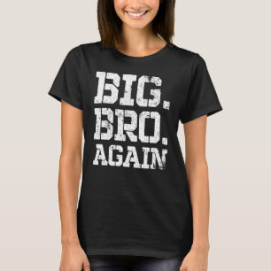 Befördert zu Bruder Niedlichen Geschwister Big Bro T-Shirt