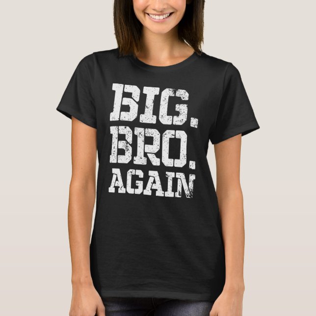 Befördert zu Bruder Niedlichen Geschwister Big Bro T-Shirt (Vorderseite)